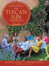 Cover image for The Tuscan Sun Cookbook